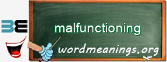 WordMeaning blackboard for malfunctioning